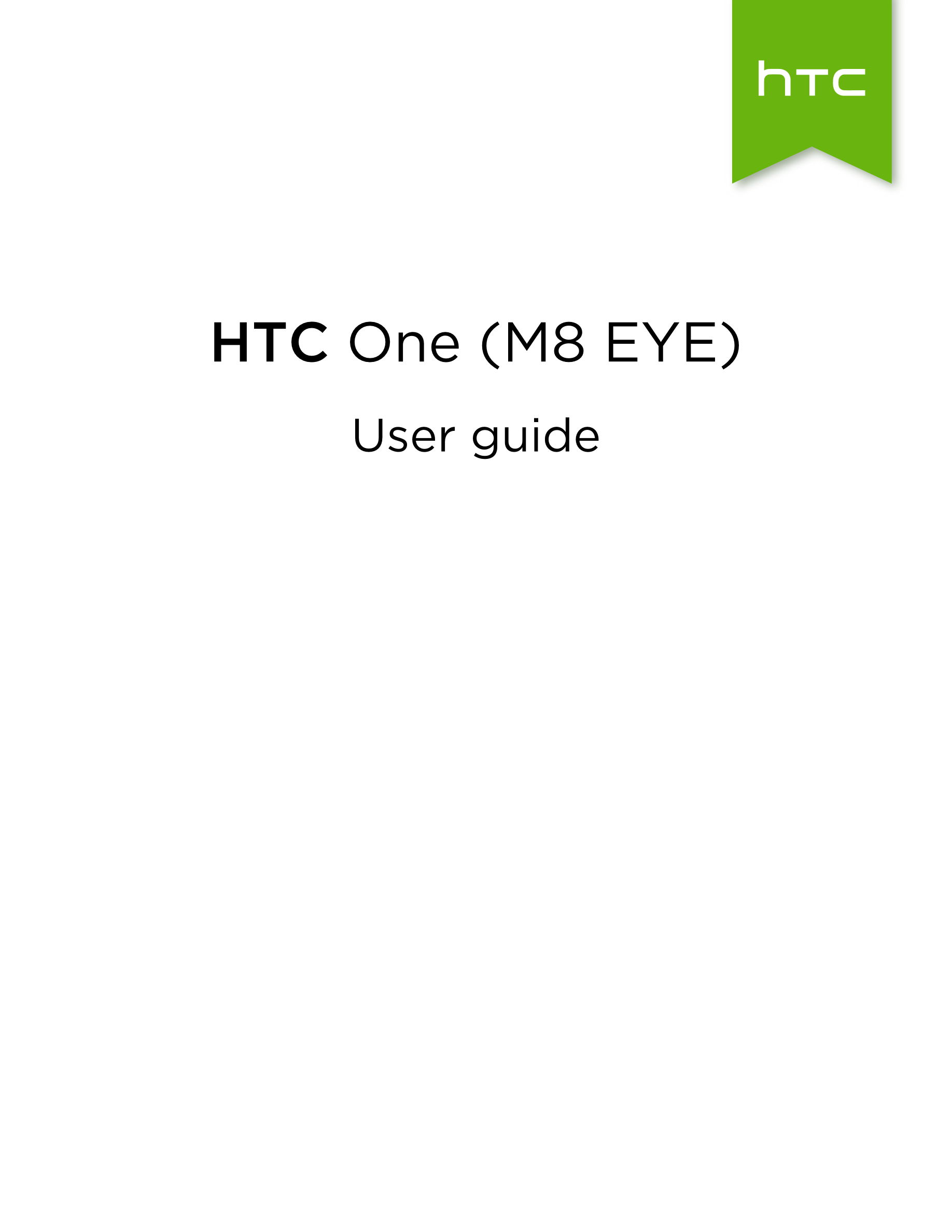HTC One (M8 EYE)
User guide