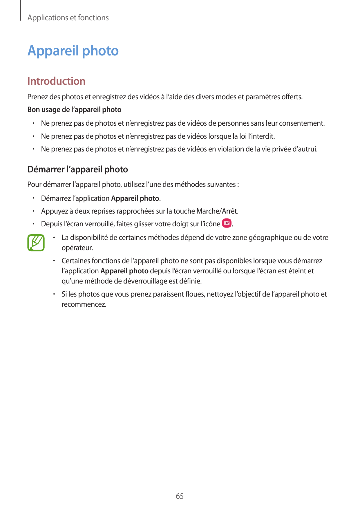 Applications et fonctionsAppareil photoIntroductionPrenez des photos et enregistrez des vidéos à l’aide des divers modes et para