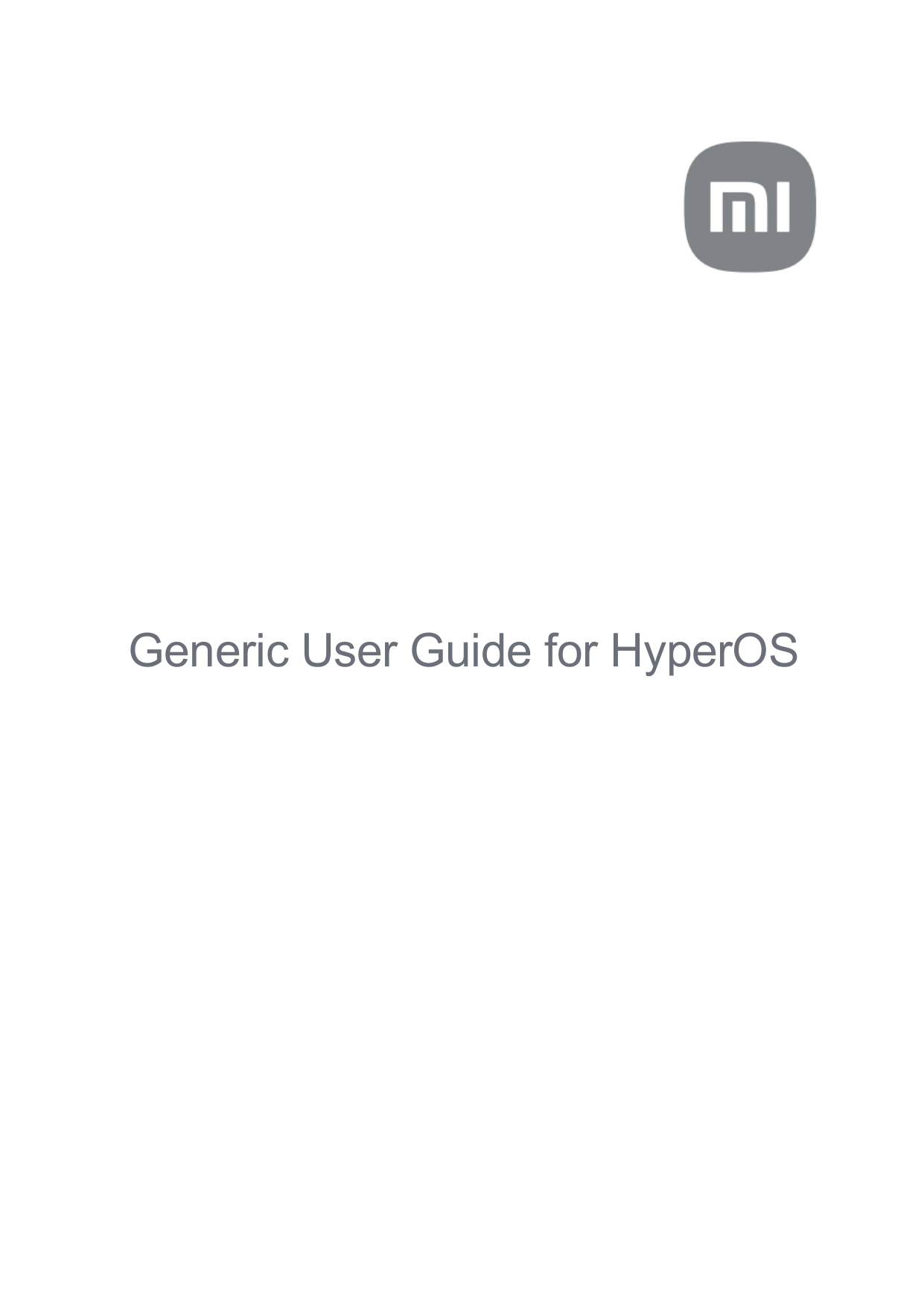 Generic User Guide for HyperOS