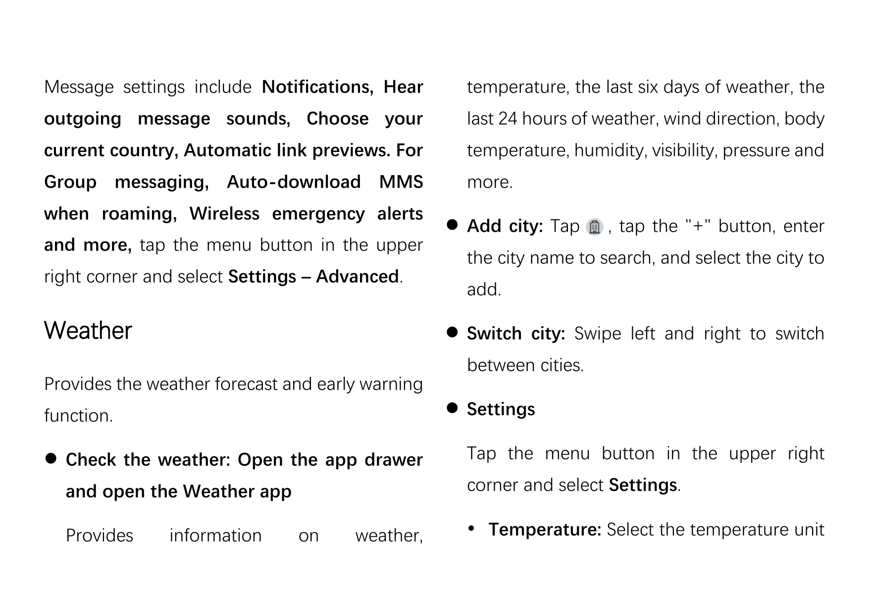 Message settings include Notifications, Heartemperature, the last six days of weather, theoutgoing message sounds, Choose yourla