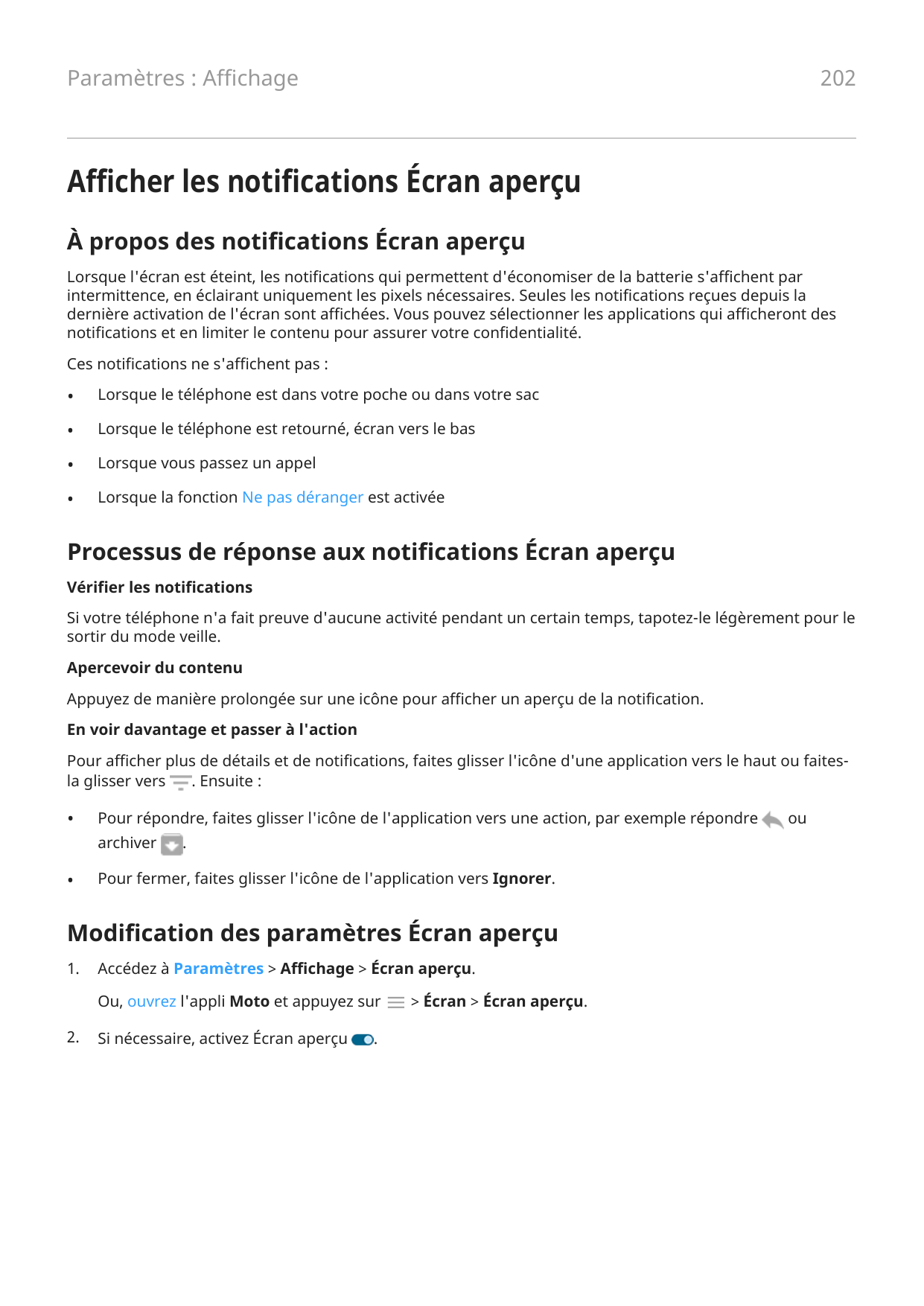 202Paramètres : AffichageAfficher les notifications Écran aperçuÀ propos des notifications Écran aperçuLorsque l'écran est étein