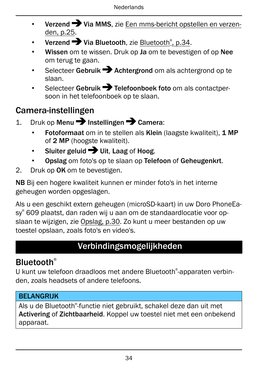 Nederlands•••••VerzendVia MMS, zie Een mms-bericht opstellen en verzenden, p.25.VerzendVia Bluetooth, zie Bluetooth , p.34.Wisse