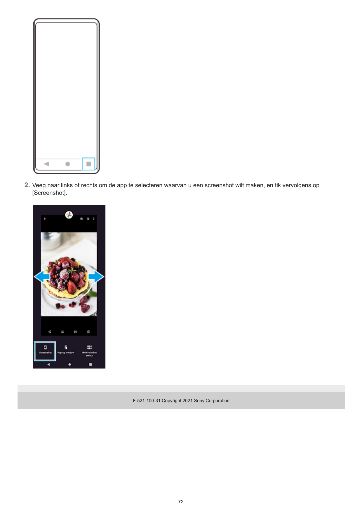 2. Veeg naar links of rechts om de app te selecteren waarvan u een screenshot wilt maken, en tik vervolgens op[Screenshot].F-521