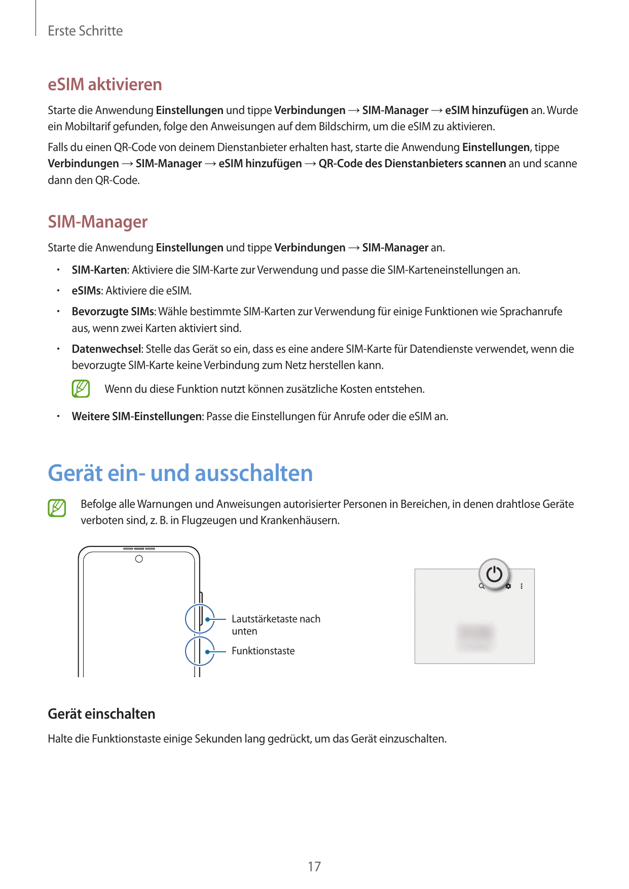 Erste SchritteeSIM aktivierenStarte die Anwendung Einstellungen und tippe Verbindungen → SIM-Manager → eSIM hinzufügen an. Wurde