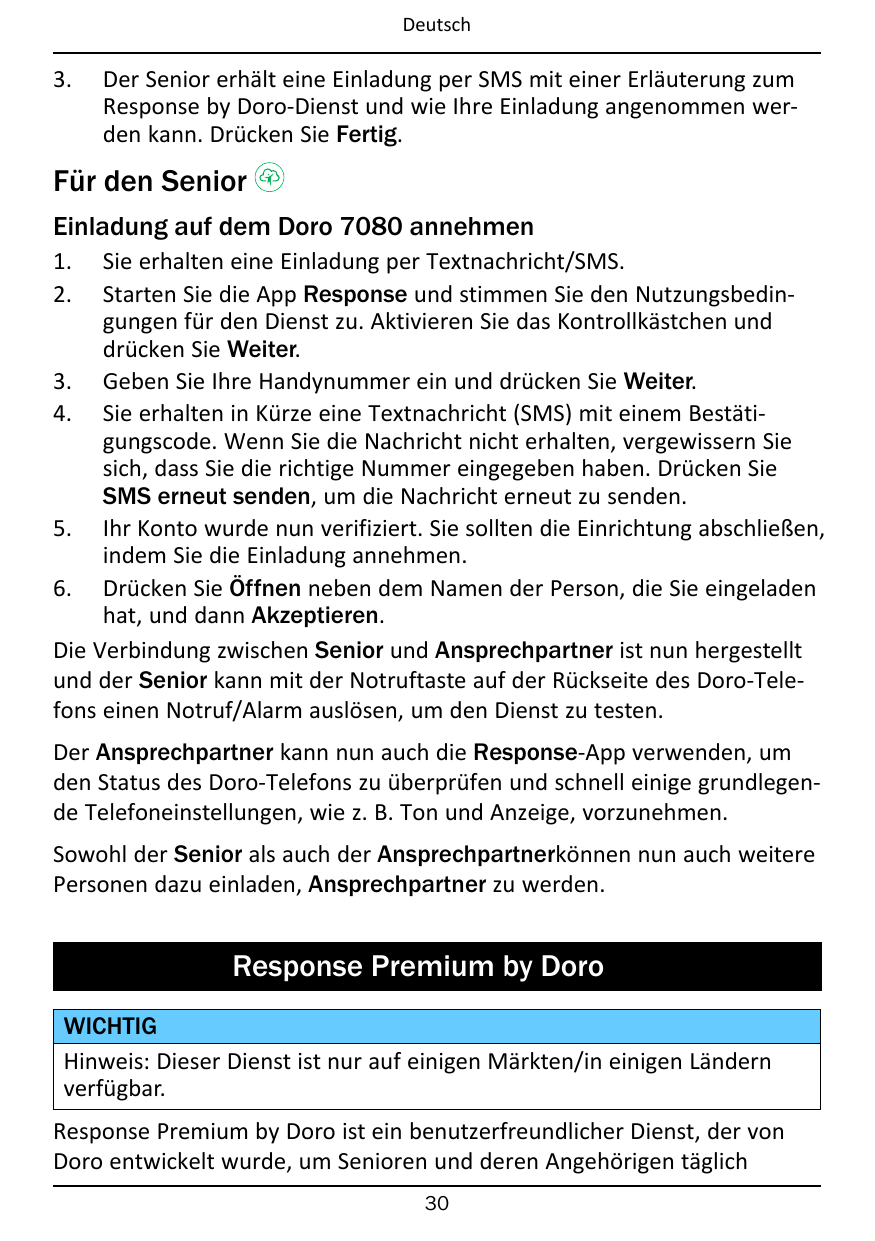 Deutsch3.Der Senior erhält eine Einladung per SMS mit einer Erläuterung zumResponse by Doro-Dienst und wie Ihre Einladung angeno