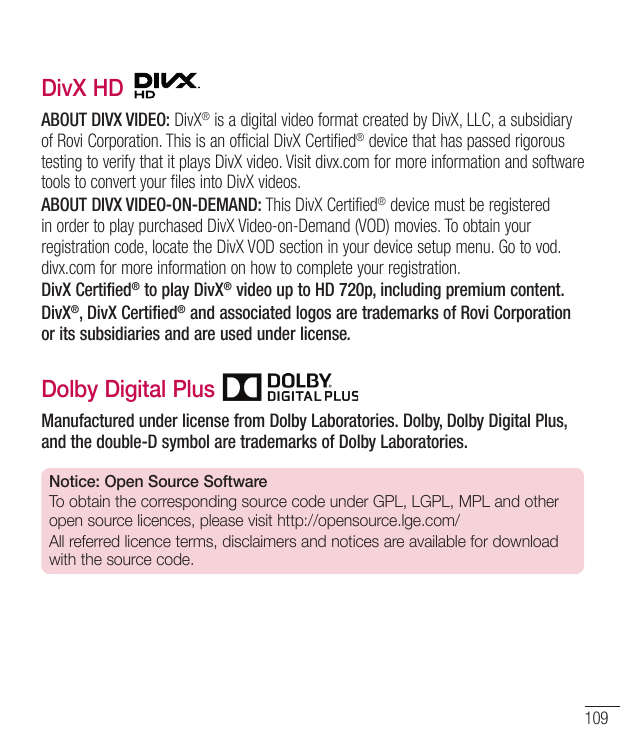 DivX HDABOUT DIVX VIDEO: DivX® is a digital video format created by DivX, LLC, a subsidiaryof Rovi Corporation. This is an offic