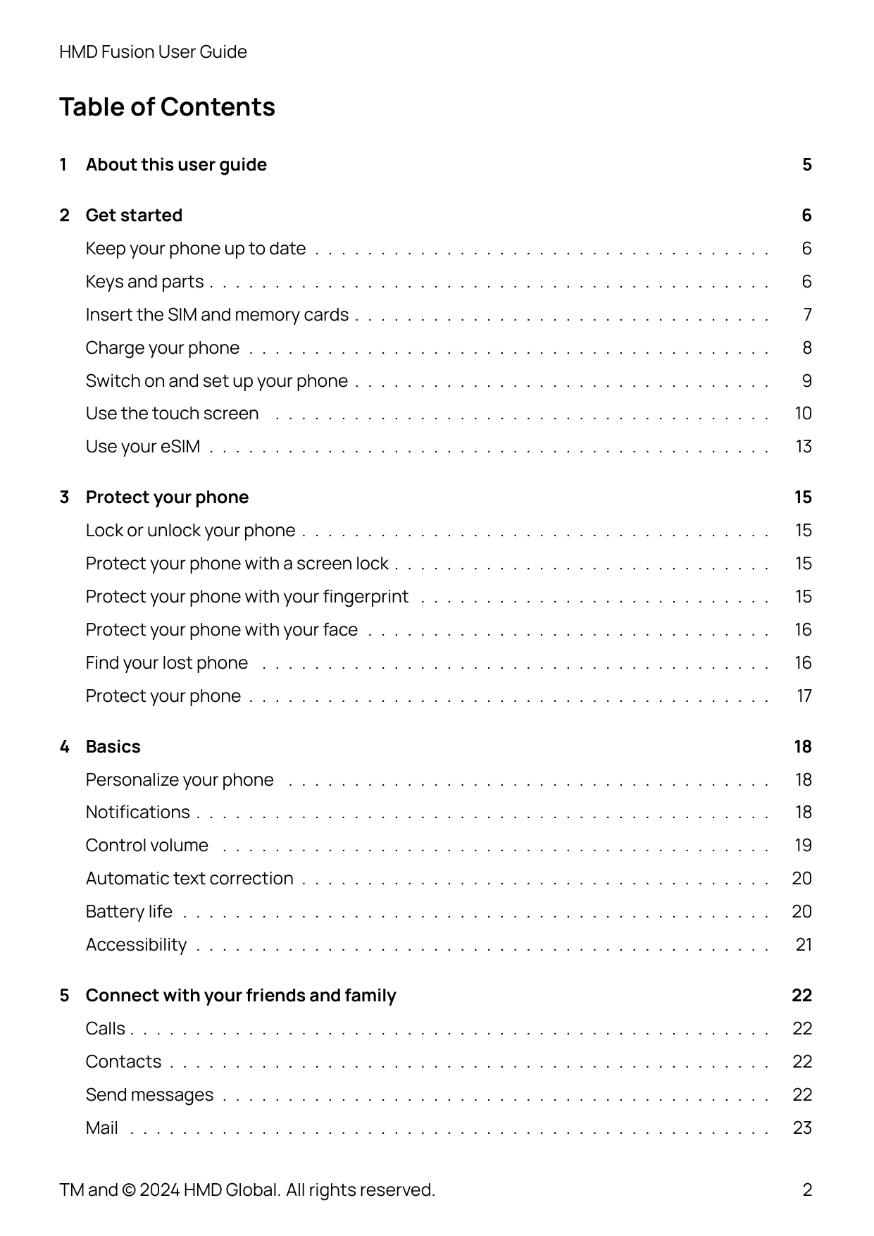 HMD Fusion User GuideTable of Contents1About this user guide2 Get started56Keep your phone up to date . . . . . . . . . . . . . 