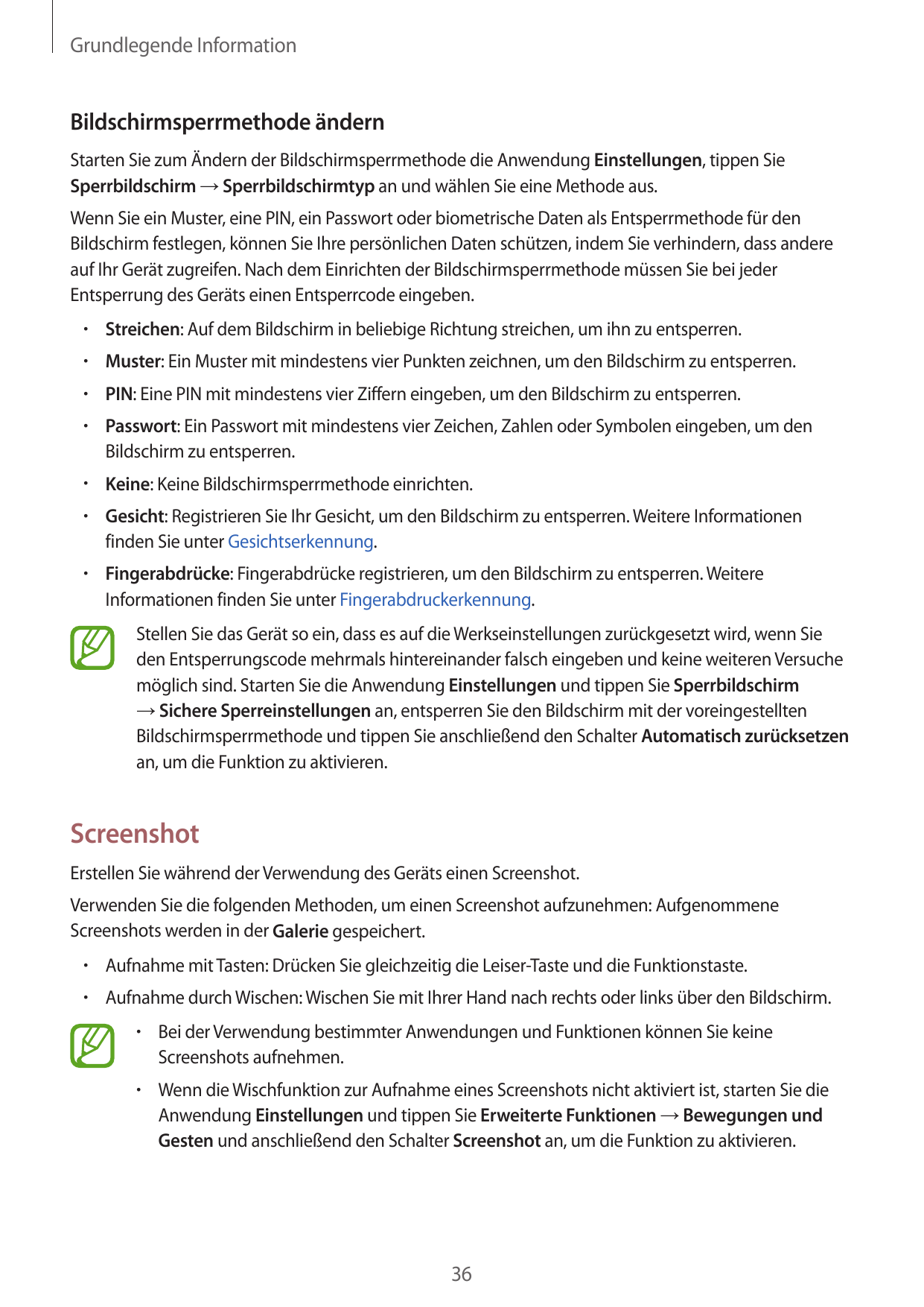 Grundlegende InformationBildschirmsperrmethode ändernStarten Sie zum Ändern der Bildschirmsperrmethode die Anwendung Einstellung