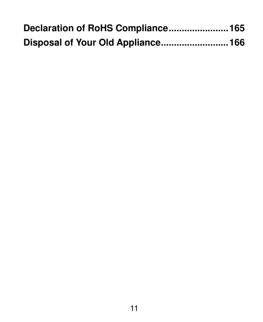 Declaration of RoHS Compliance ....................... 165Disposal of Your Old Appliance .......................... 16611