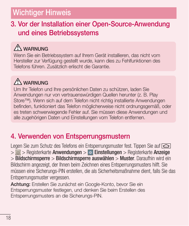 Wichtiger Hinweis3. Vor der Installation einer Open-Source-Anwendungund eines BetriebssystemsWARNUNGWenn Sie ein Betriebssystem 