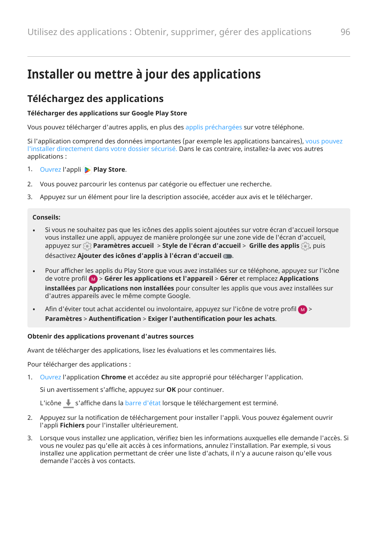 Utilisez des applications : Obtenir, supprimer, gérer des applications96Installer ou mettre à jour des applicationsTéléchargez d