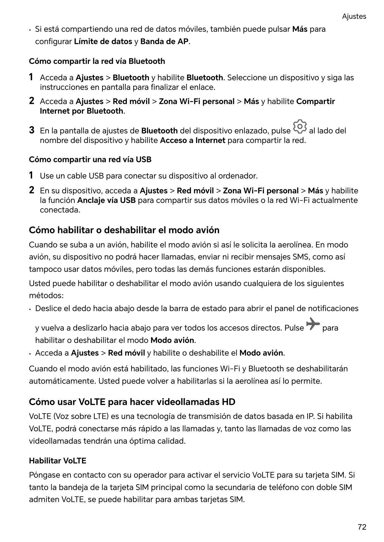 Ajustes•Si está compartiendo una red de datos móviles, también puede pulsar Más paraconfigurar Límite de datos y Banda de AP.Cóm