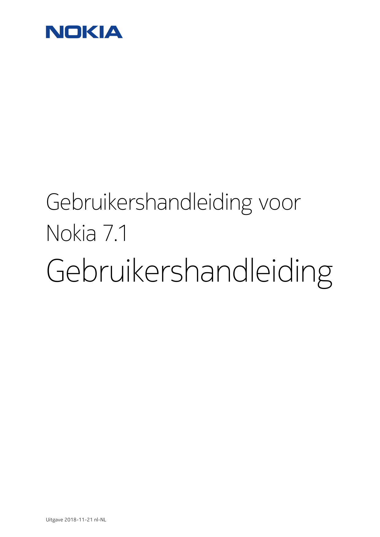 Gebruikershandleiding voorNokia 7.1GebruikershandleidingUitgave 2018-11-21 nl-NL