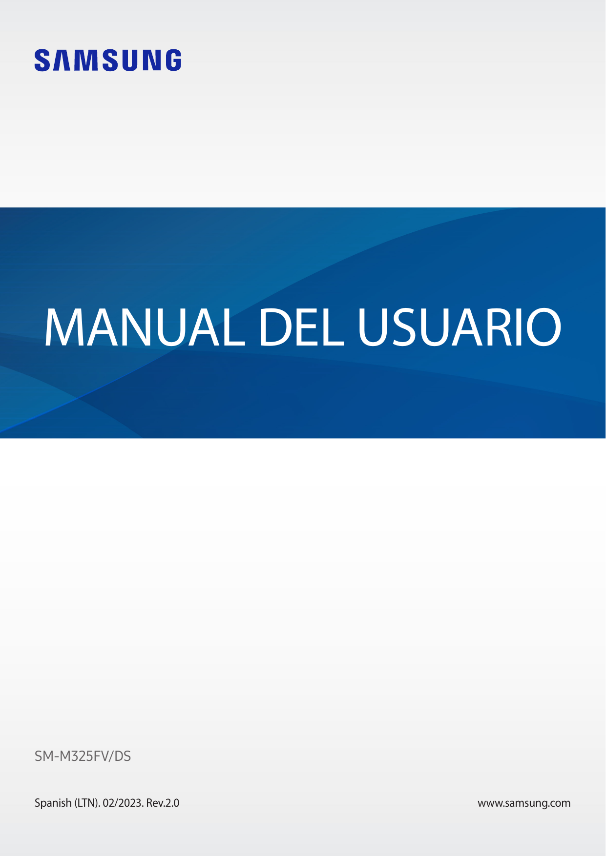 MANUAL DEL USUARIOSM-M325FV/DSSpanish (LTN). 02/2023. Rev.2.0www.samsung.com