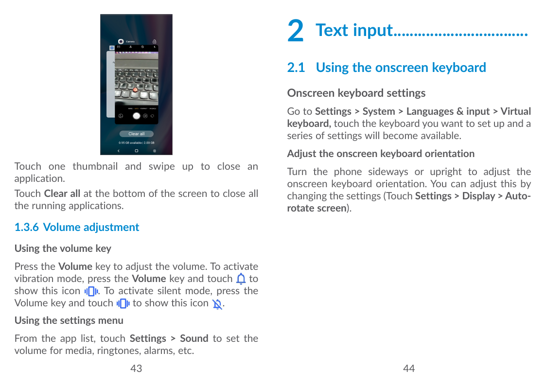 2 Text input..................................2.1 Using the onscreen keyboardOnscreen keyboard settingsGo to Settings > System >