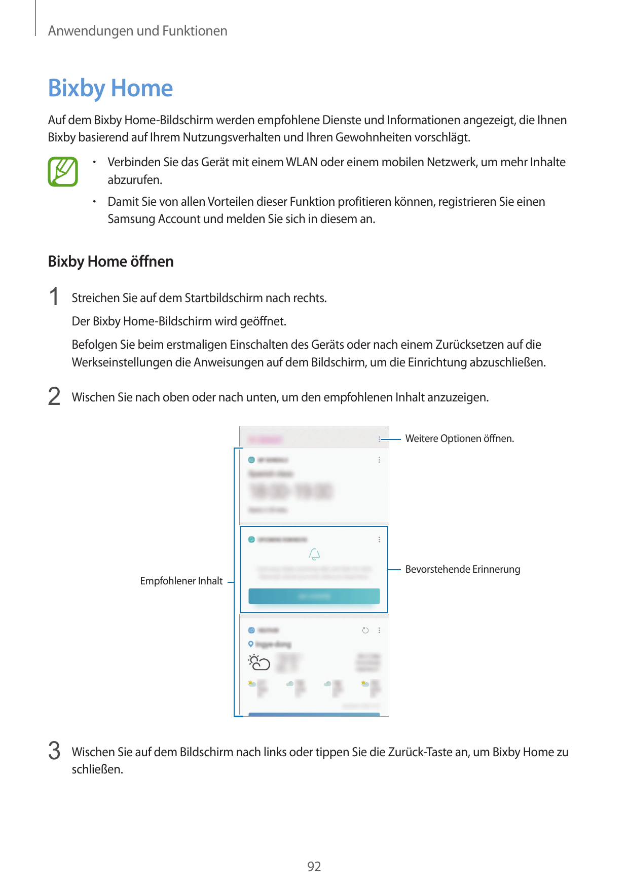 Anwendungen und FunktionenBixby HomeAuf dem Bixby Home-Bildschirm werden empfohlene Dienste und Informationen angezeigt, die Ihn