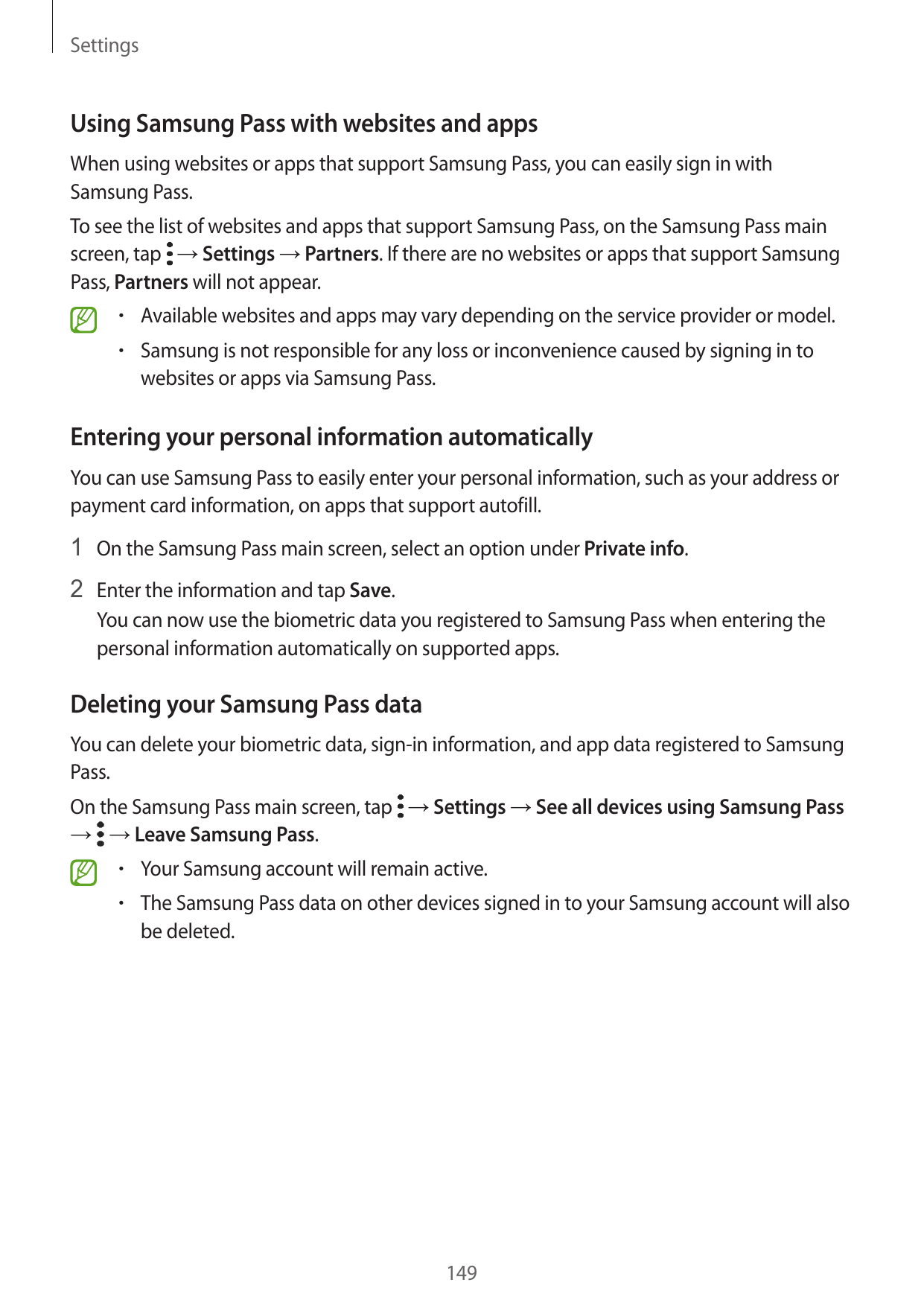 SettingsUsing Samsung Pass with websites and appsWhen using websites or apps that support Samsung Pass, you can easily sign in w
