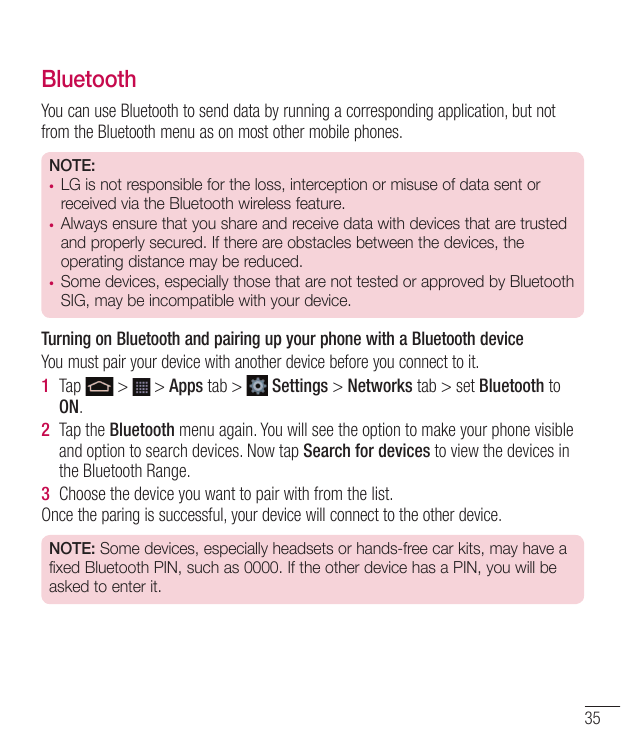 BluetoothYou can use Bluetooth to send data by running a corresponding application, but notfrom the Bluetooth menu as on most ot