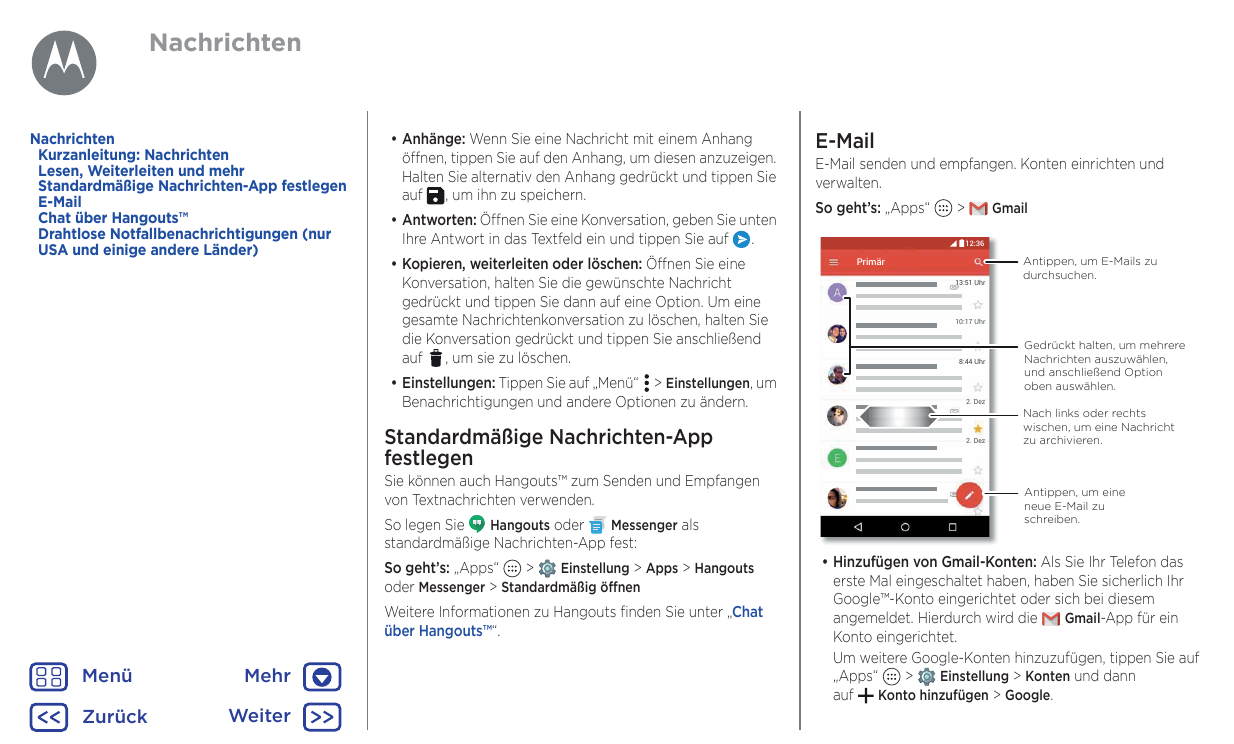 NachrichtenNachrichtenKurzanleitung: NachrichtenLesen, Weiterleiten und mehrStandardmäßige Nachrichten-App festlegenE-MailChat ü