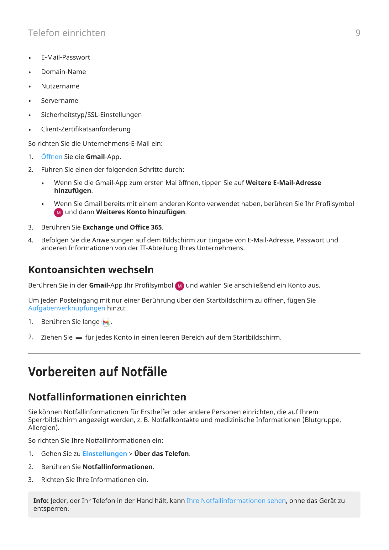 9Telefon einrichten•E-Mail-Passwort•Domain-Name•Nutzername•Servername•Sicherheitstyp/SSL-Einstellungen•Client-Zertifikatsanforde