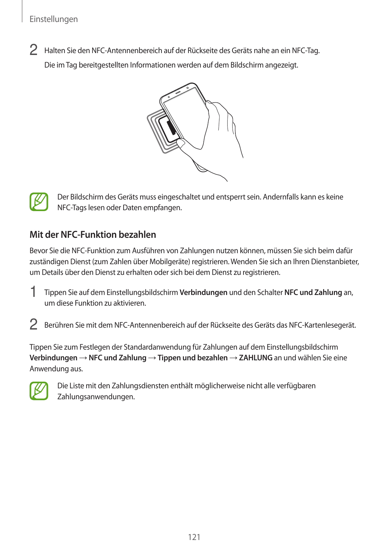 Einstellungen2 Halten Sie den NFC-Antennenbereich auf der Rückseite des Geräts nahe an ein NFC-Tag.Die im Tag bereitgestellten I