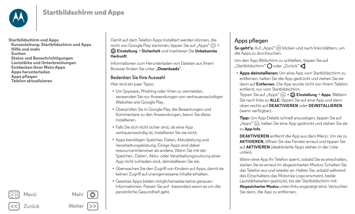 Startbildschirm und AppsStartbildschirm und AppsKurzanleitung: Startbildschirm und AppsHilfe und mehrSuchenStatus und Benachrich