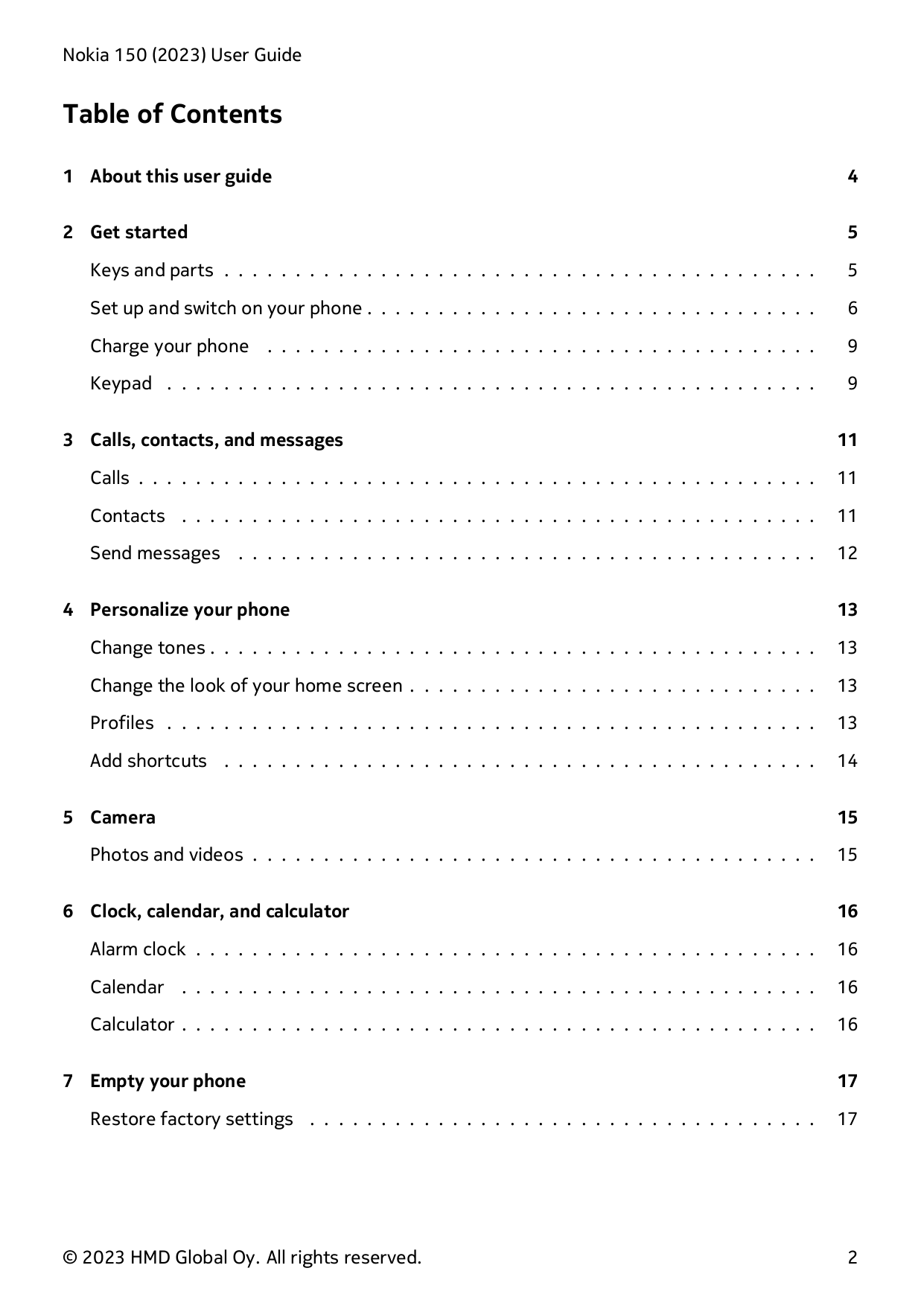 Nokia 150 (2023) User GuideTable of Contents1 About this user guide42 Get started5Keys and parts . . . . . . . . . . . . . . . .