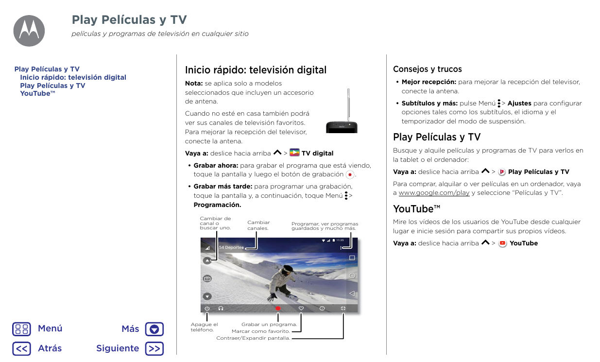Play Películas y TVpelículas y programas de televisión en cualquier sitioPlay Películas y TVInicio rápido: televisión digitalPla