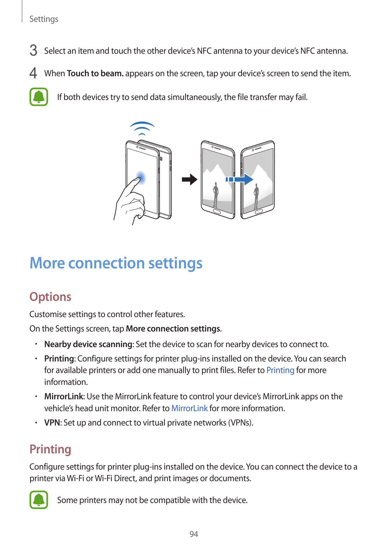 Settings3 Select an item and touch the other device’s NFC antenna to your device’s NFC antenna.4 When Touch to beam. appears on 