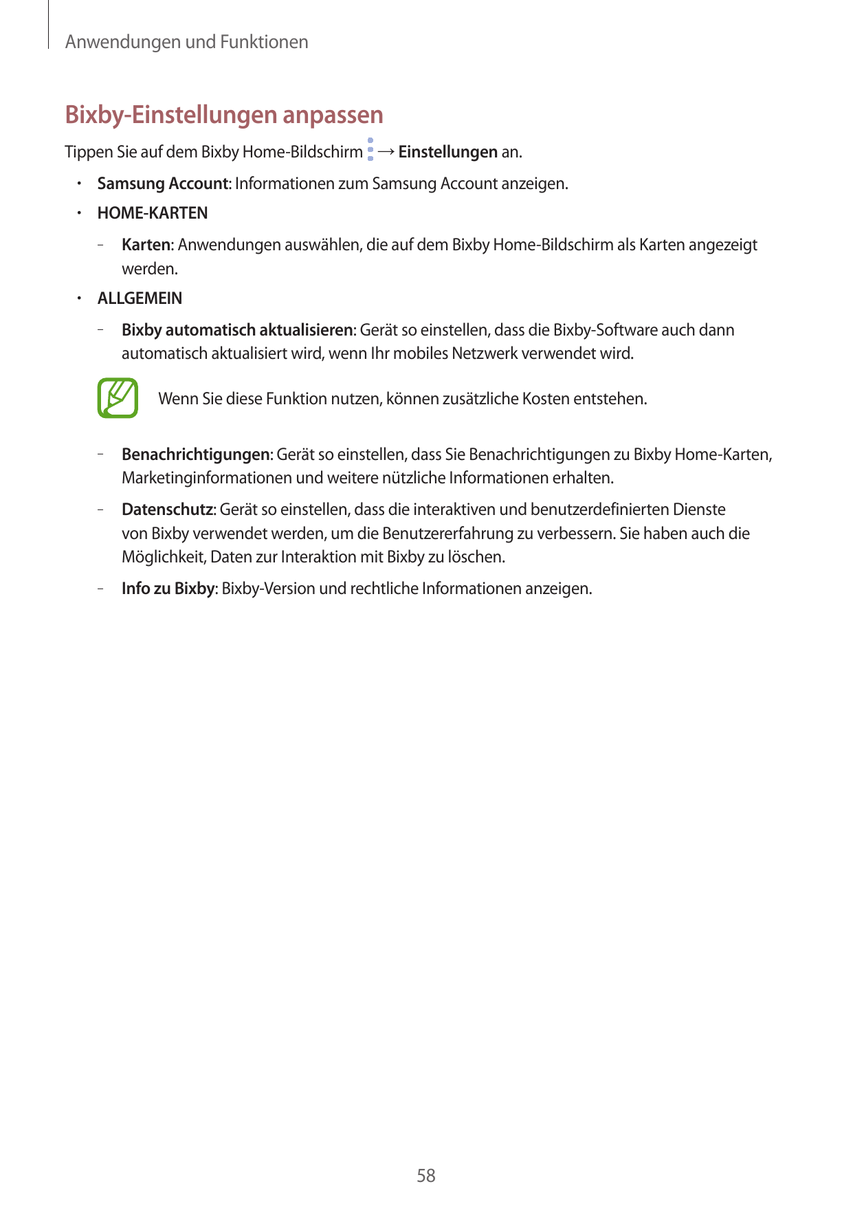 Anwendungen und FunktionenBixby-Einstellungen anpassenTippen Sie auf dem Bixby Home-Bildschirm → Einstellungen an.• Samsung Acco