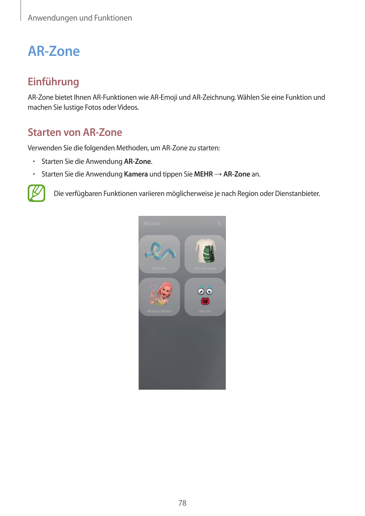 Anwendungen und FunktionenAR-ZoneEinführungAR-Zone bietet Ihnen AR-Funktionen wie AR-Emoji und AR-Zeichnung. Wählen Sie eine Fun