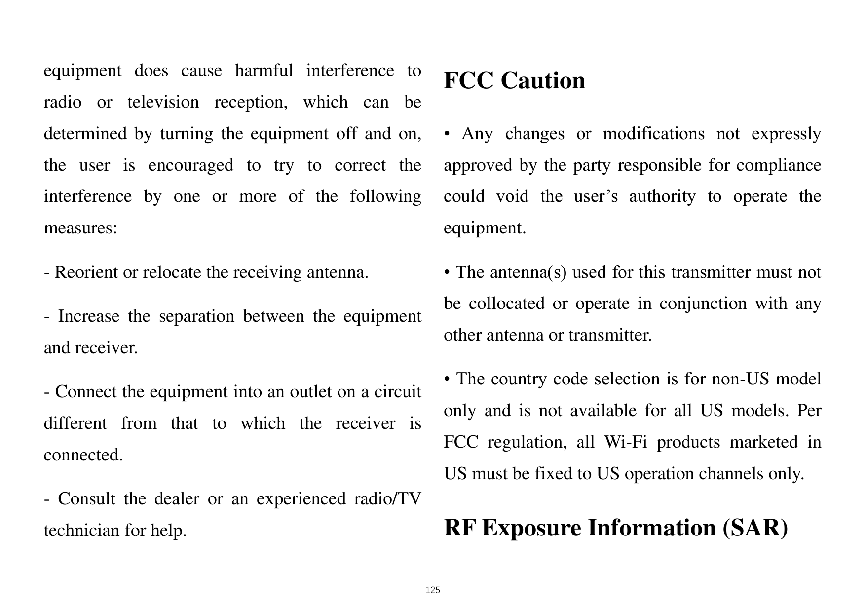 equipment does cause harmful interference toFCC Cautionradio or television reception, which can bedetermined by turning the equi