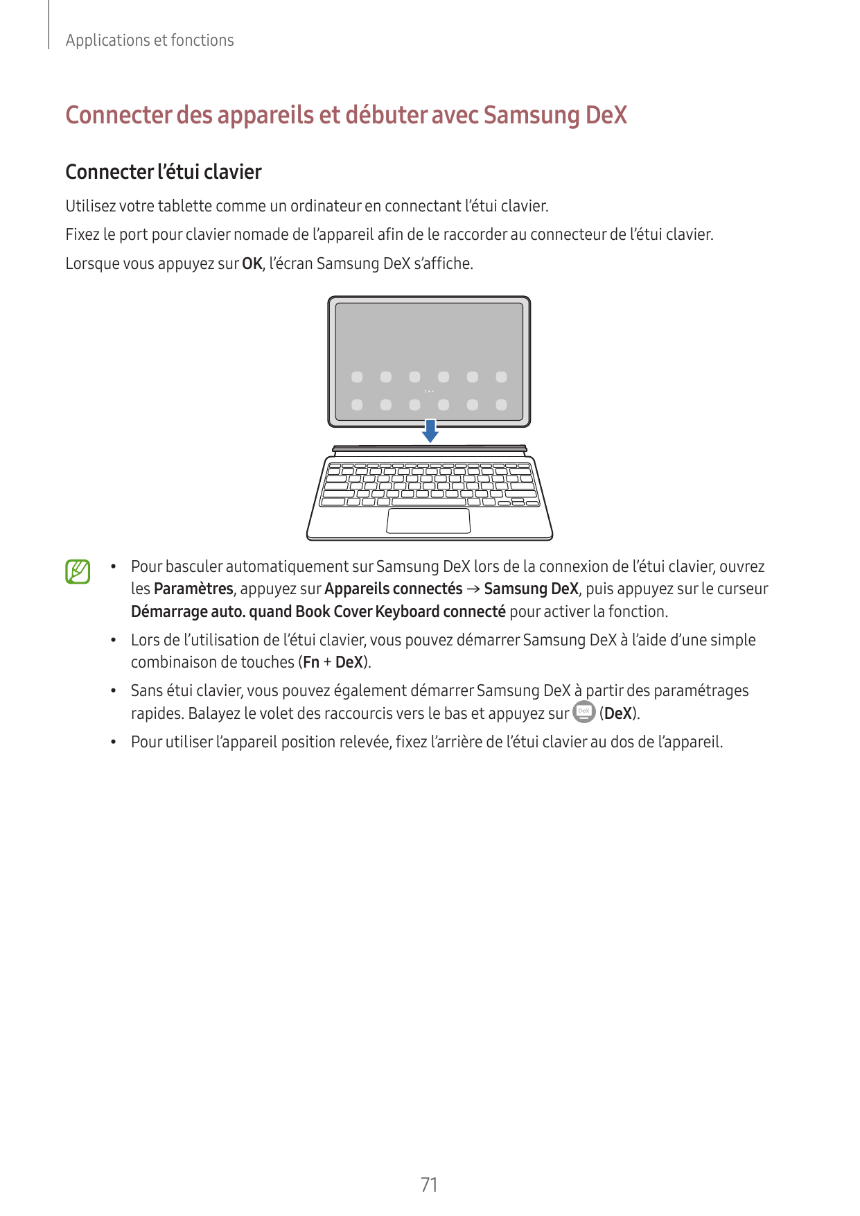 Applications et fonctionsConnecter des appareils et débuter avec Samsung DeXConnecter l’étui clavierUtilisez votre tablette comm
