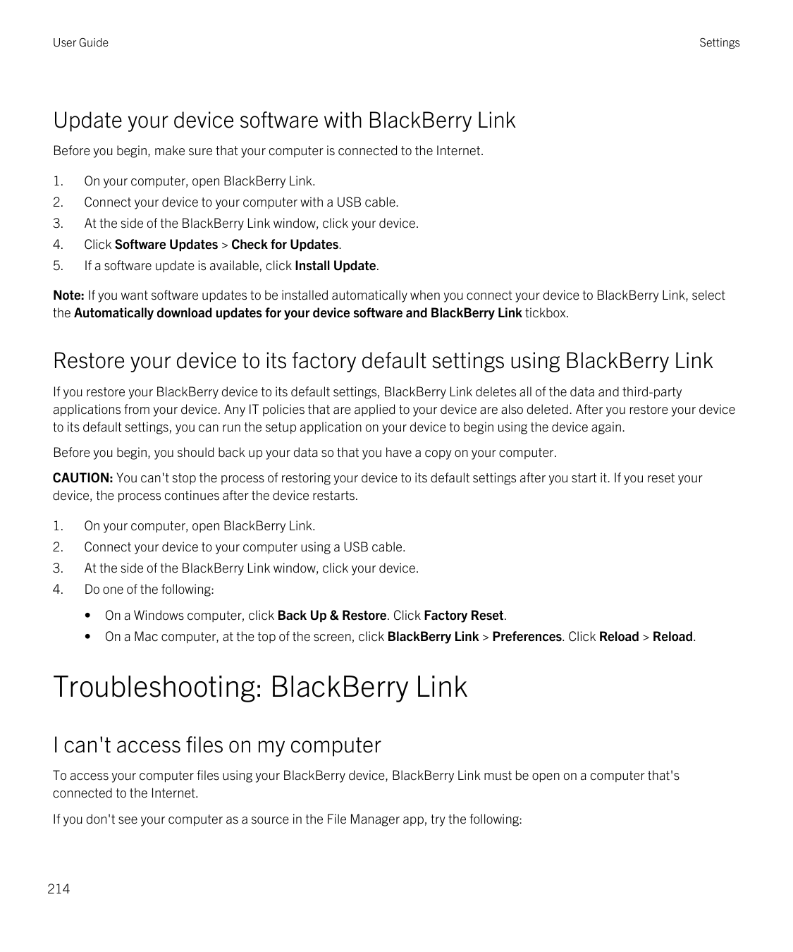 User GuideSettingsUpdate your device software with BlackBerry LinkBefore you begin, make sure that your computer is connected to