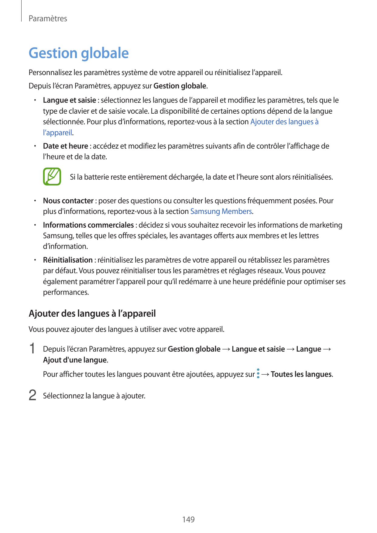 ParamètresGestion globalePersonnalisez les paramètres système de votre appareil ou réinitialisez l’appareil.Depuis l’écran Param