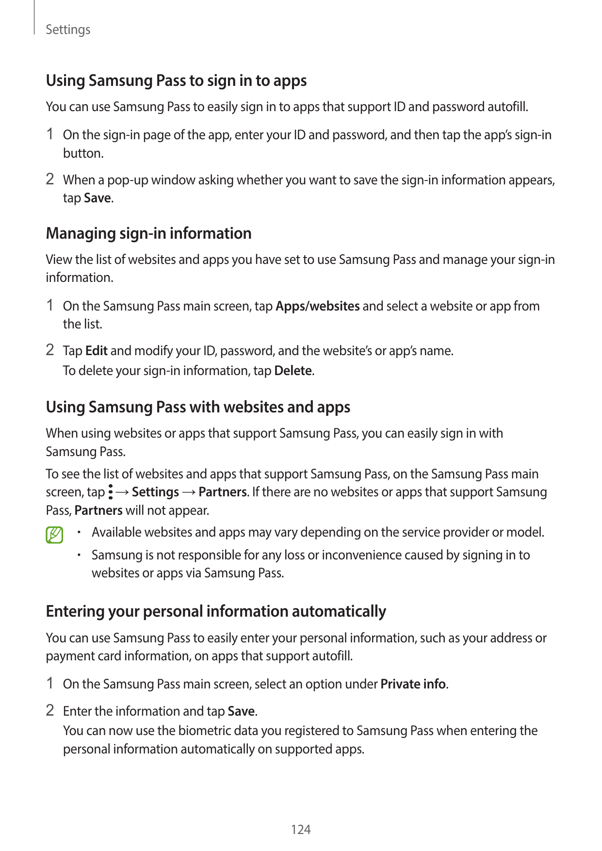 SettingsUsing Samsung Pass to sign in to appsYou can use Samsung Pass to easily sign in to apps that support ID and password aut