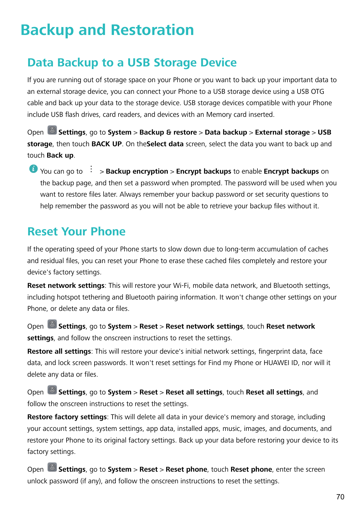 Backup and RestorationData Backup to a USB Storage DeviceIf you are running out of storage space on your Phone or you want to ba