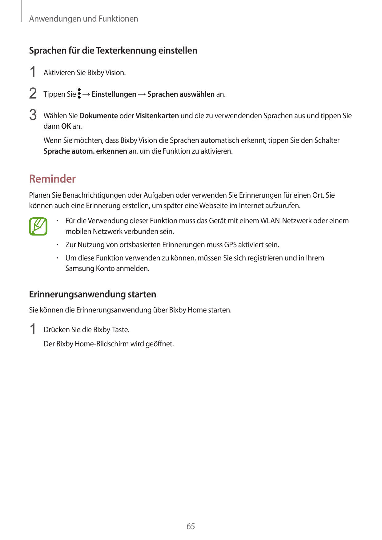 Anwendungen und FunktionenSprachen für die Texterkennung einstellen1 Aktivieren Sie Bixby Vision.2 Tippen Sie → Einstellungen → 