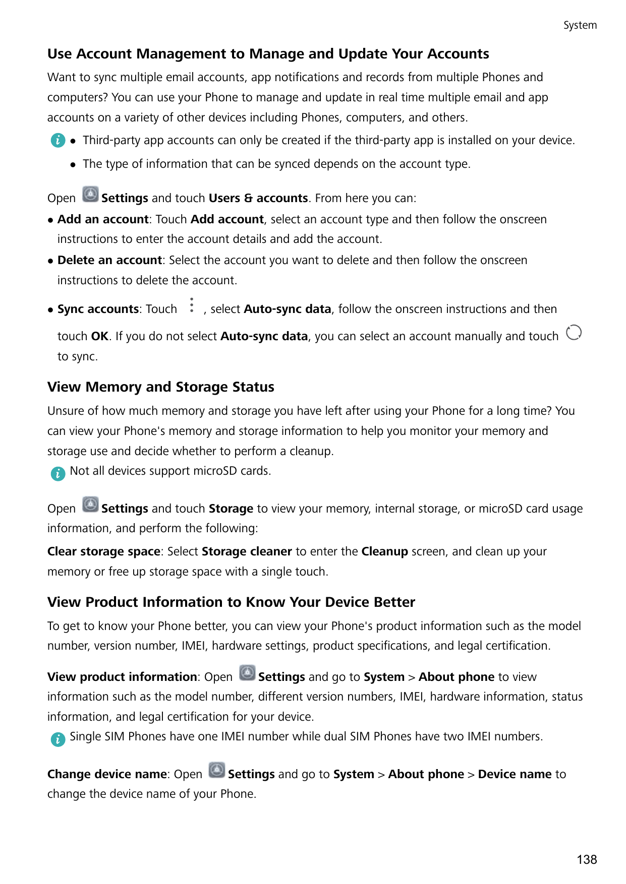 SystemUse Account Management to Manage and Update Your AccountsWant to sync multiple email accounts, app notifications and recor