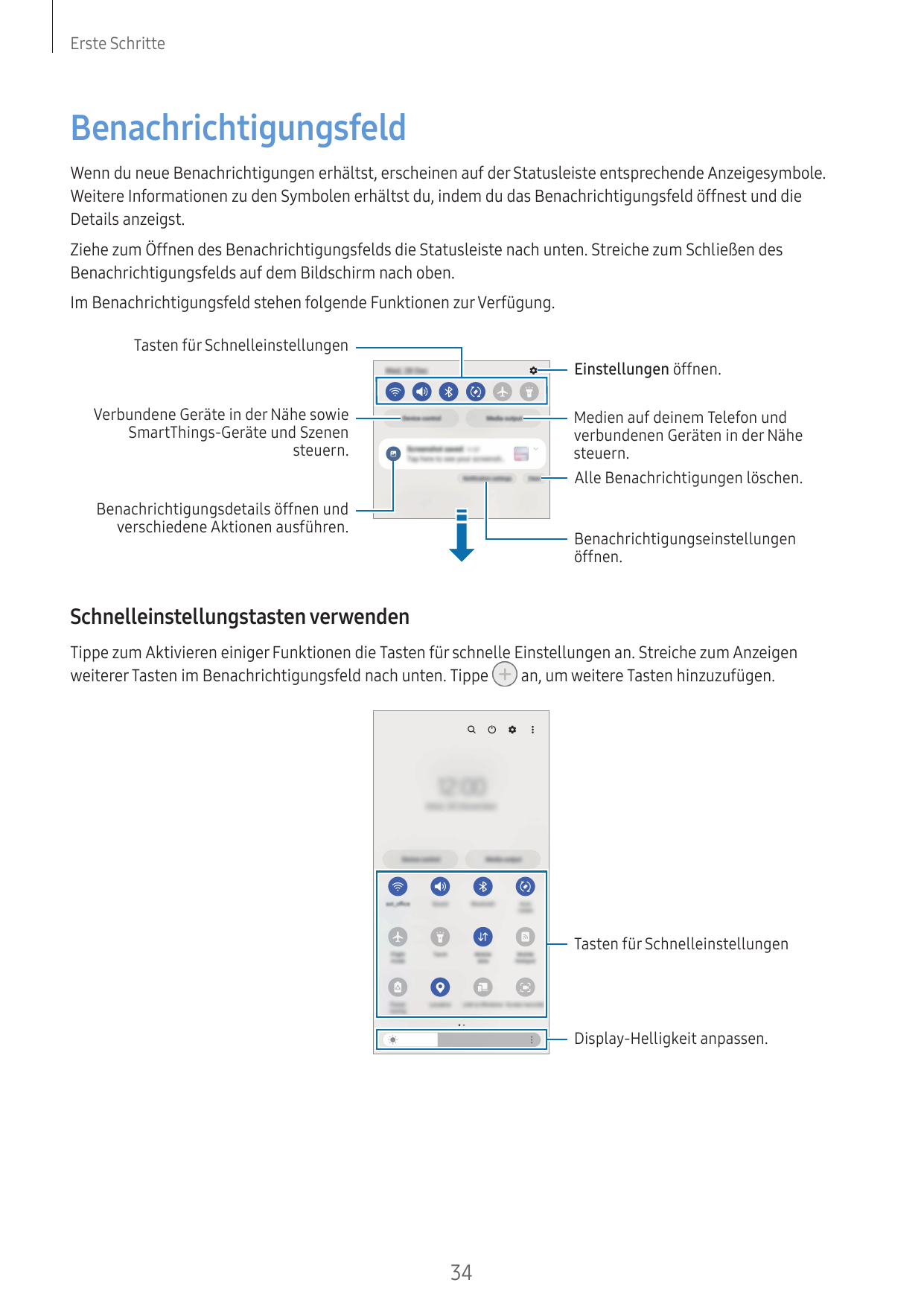 Erste SchritteBenachrichtigungsfeldWenn du neue Benachrichtigungen erhältst, erscheinen auf der Statusleiste entsprechende Anzei