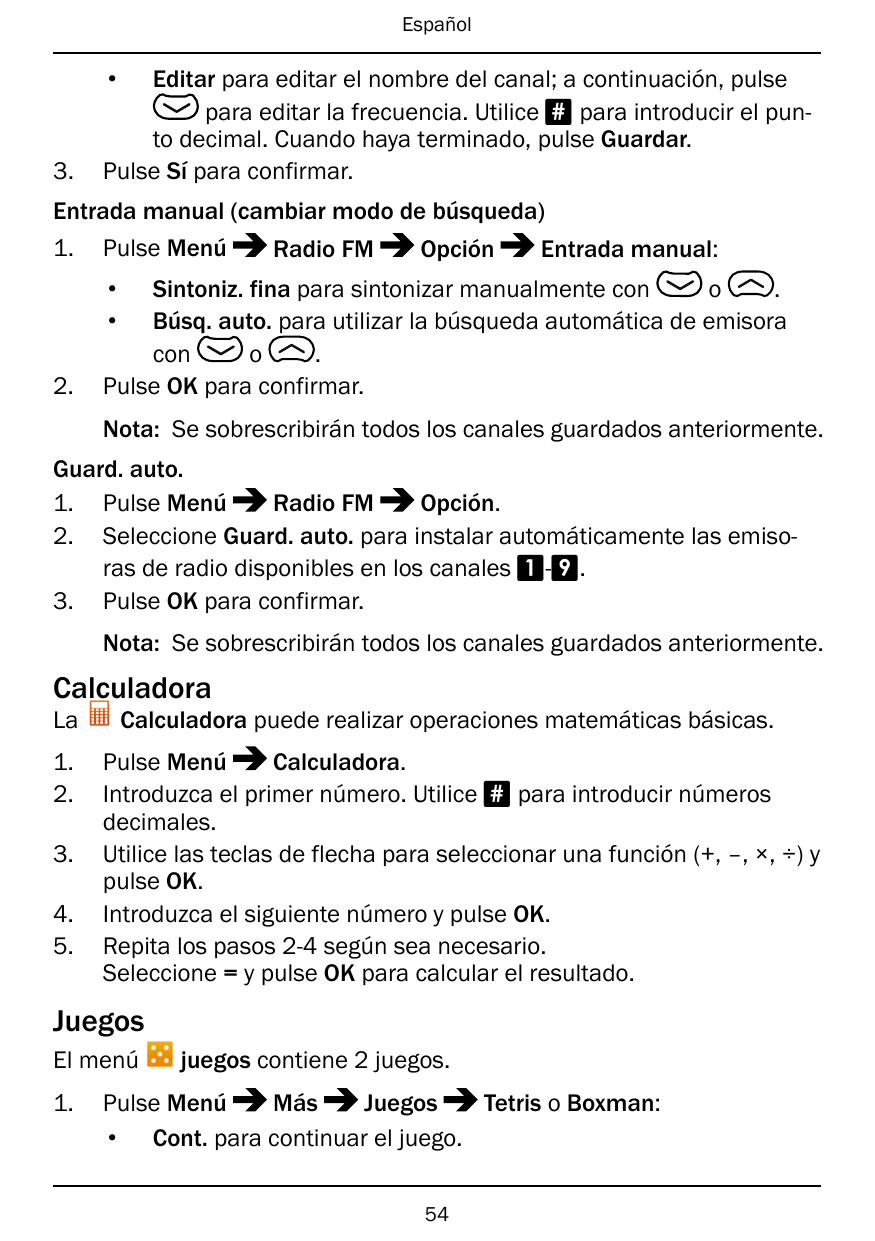 Español•3.Editar para editar el nombre del canal; a continuación, pulsepara editar la frecuencia. Utilice # para introducir el p