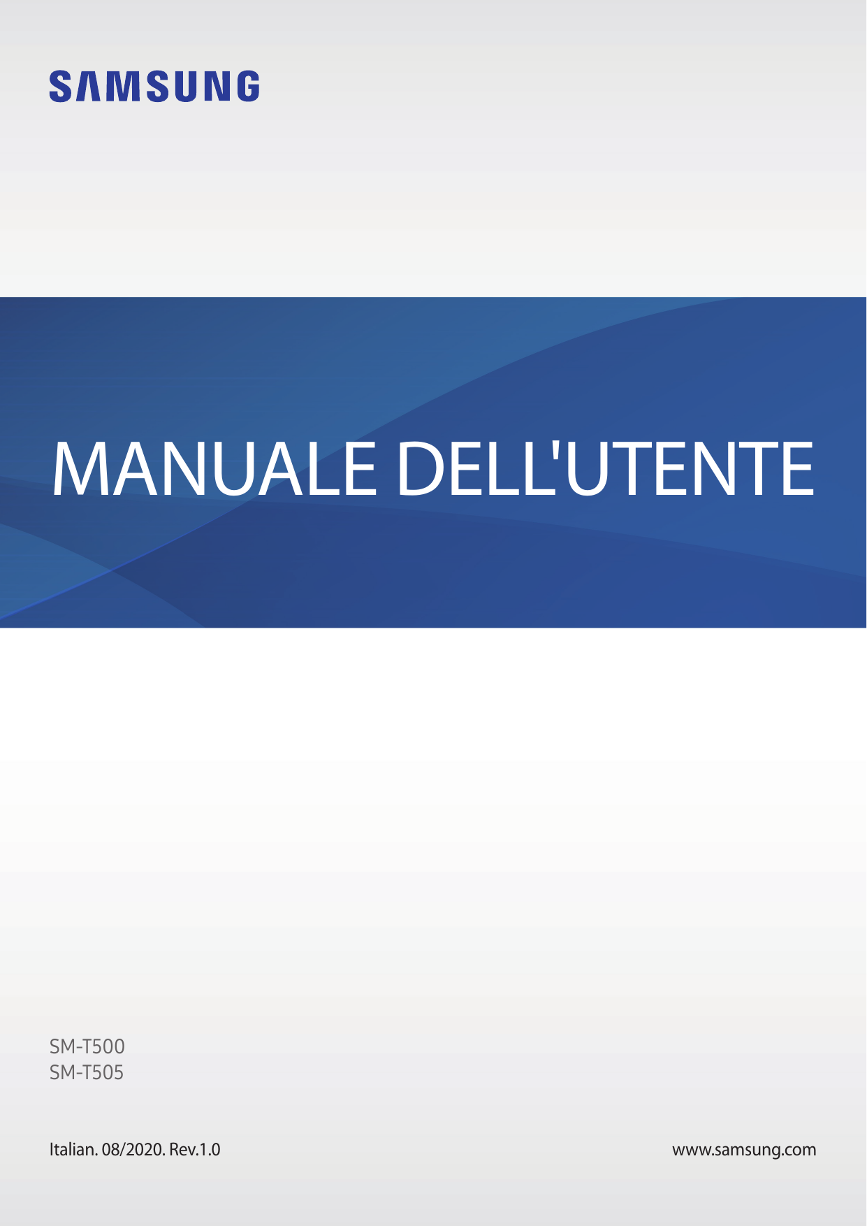 MANUALE DELL'UTENTESM-T500SM-T505Italian. 08/2020. Rev.1.0www.samsung.com