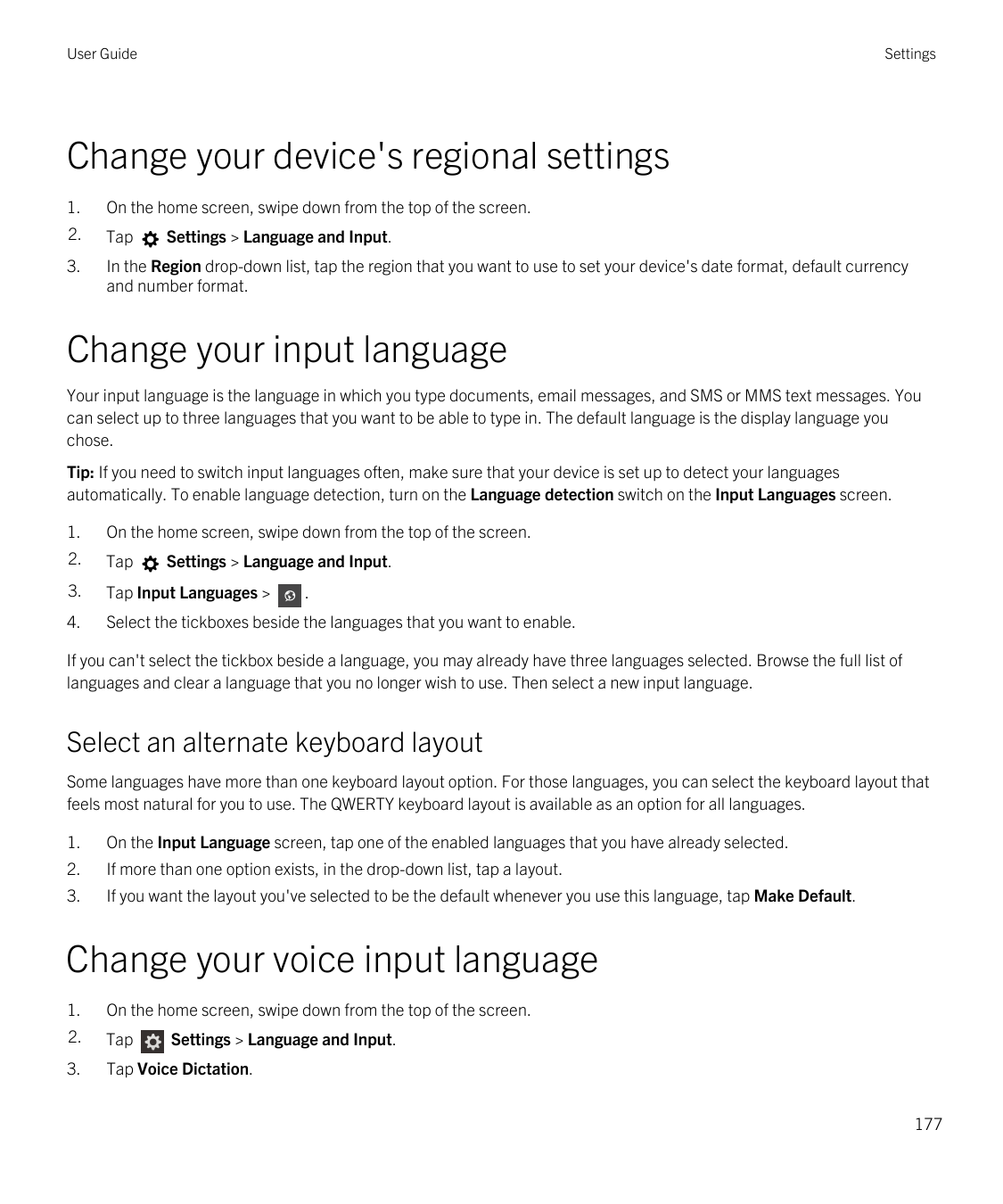 User GuideSettingsChange your device's regional settings1.On the home screen, swipe down from the top of the screen.2.Tap3.In th
