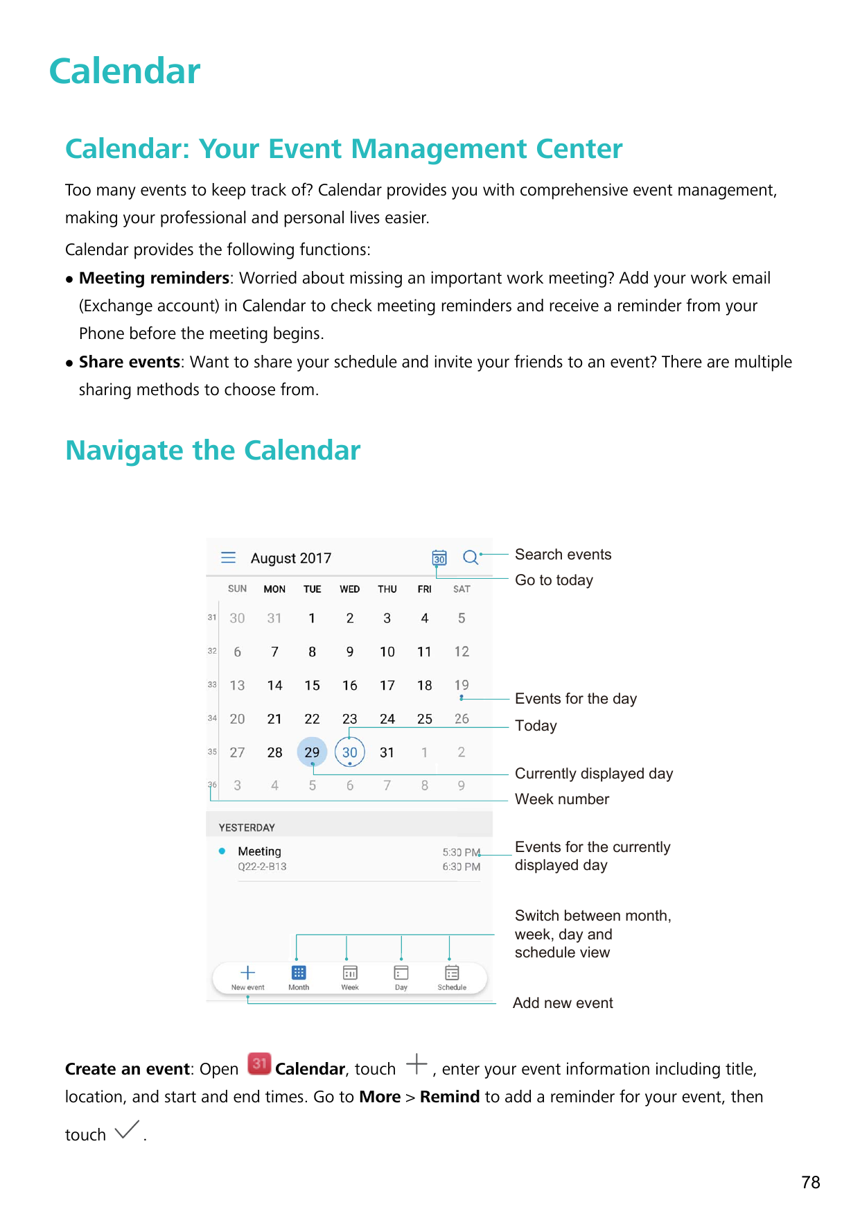 CalendarCalendar: Your Event Management CenterToo many events to keep track of? Calendar provides you with comprehensive event m