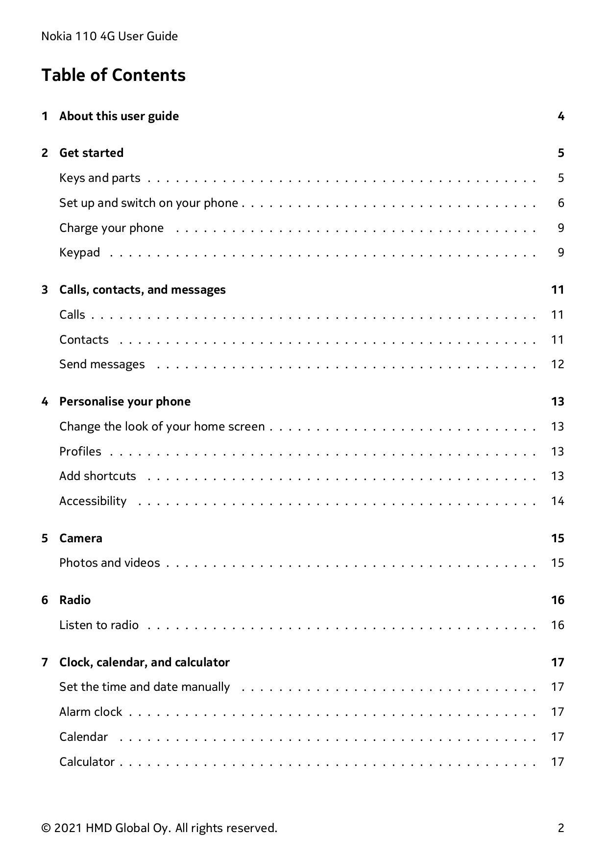 Nokia 110 4G User GuideTable of Contents1 About this user guide42 Get started5Keys and parts . . . . . . . . . . . . . . . . . .