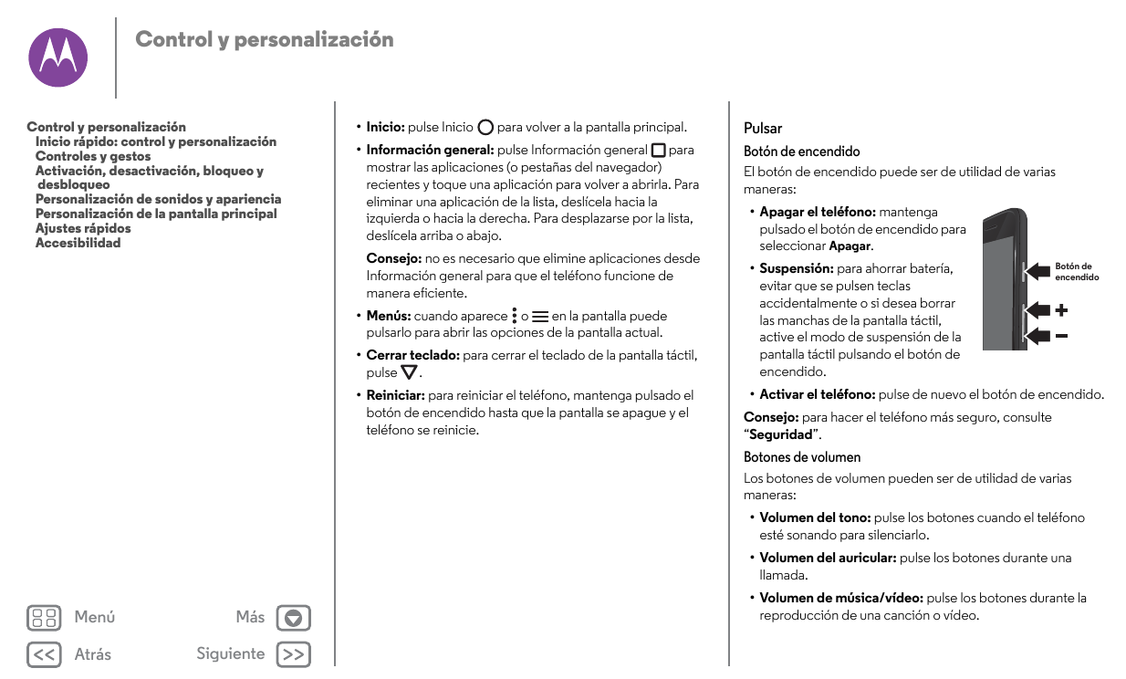 Control y personalizaciónControl y personalizaciónInicio rápido: control y personalizaciónControles y gestosActivación, desactiv