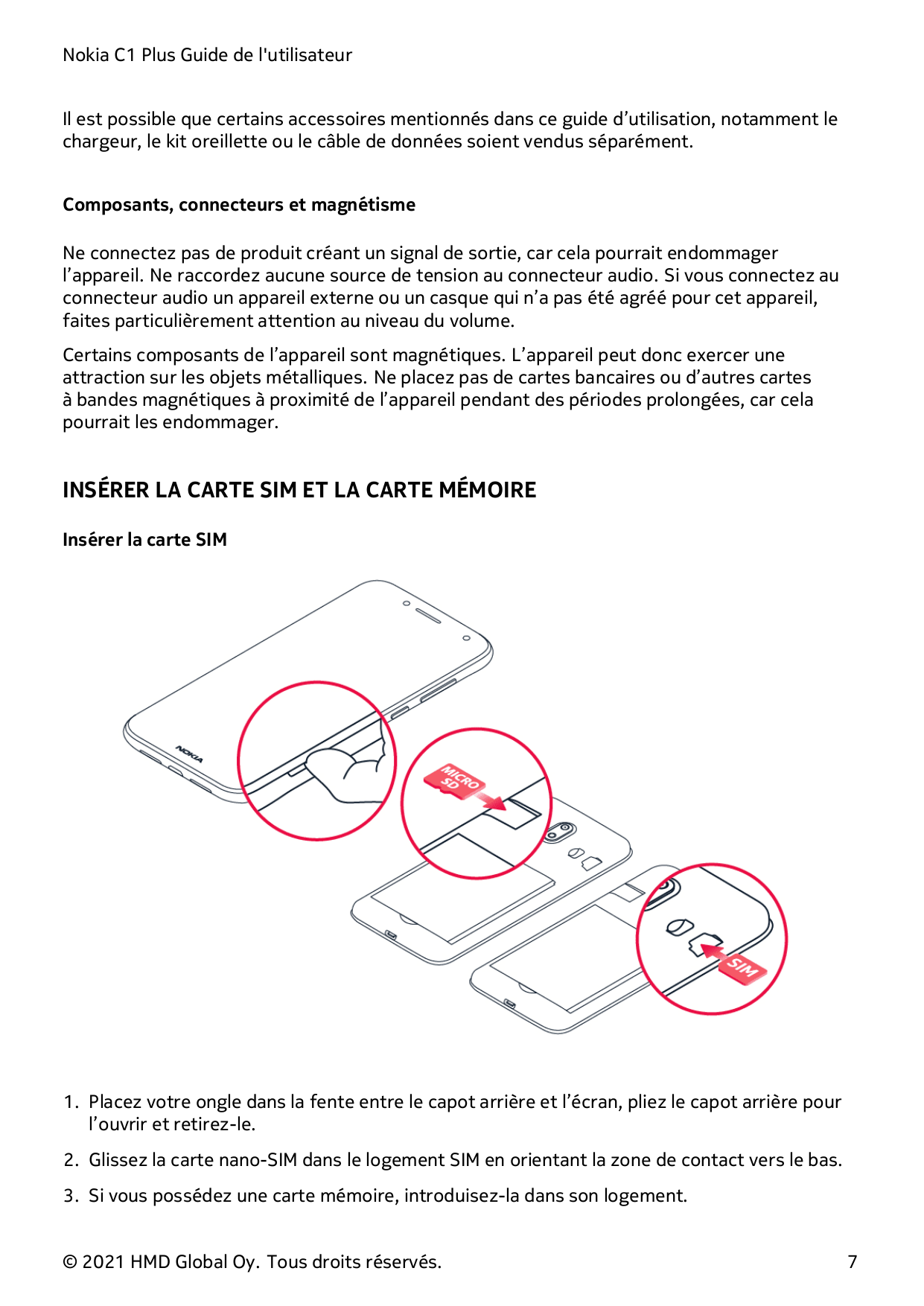 Nokia C1 Plus Guide de l'utilisateurIl est possible que certains accessoires mentionnés dans ce guide d’utilisation, notamment l