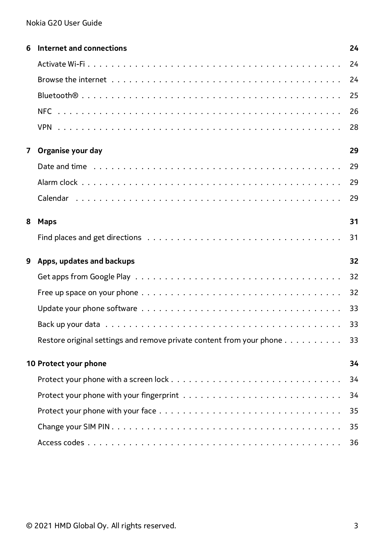 Nokia G20 User Guide6 Internet and connections24Activate Wi-Fi . . . . . . . . . . . . . . . . . . . . . . . . . . . . . . . . .