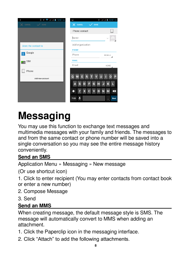 MessagingYou may use this function to exchange text messages andmultimedia messages with your family and friends. The messages t