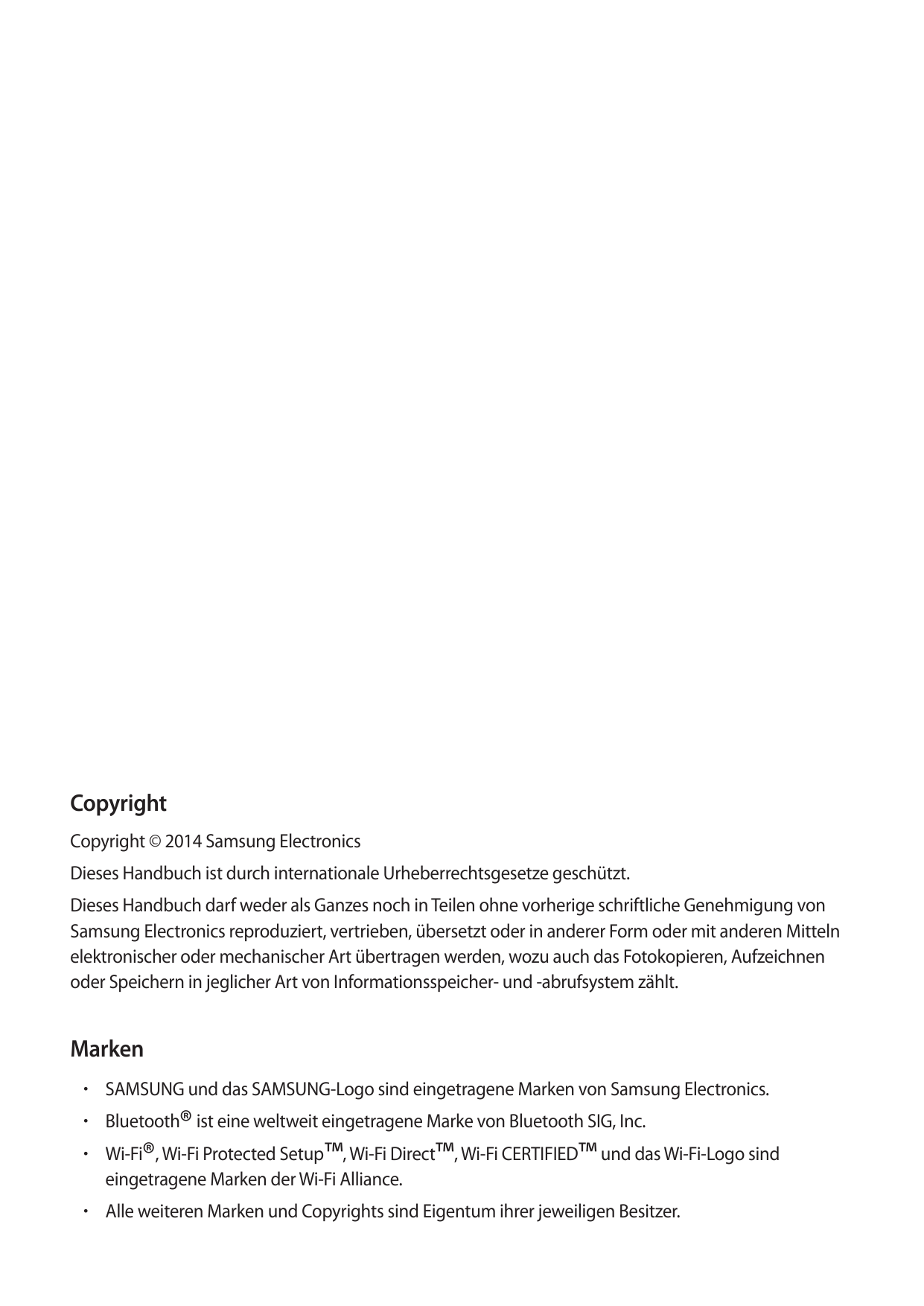 CopyrightCopyright © 2014 Samsung ElectronicsDieses Handbuch ist durch internationale Urheberrechtsgesetze geschützt.Dieses Hand